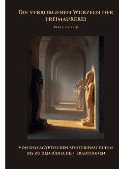Die verborgenen Wurzeln der Freimaurerei Cover Die verborgenen Wurzeln der Freimaurerei