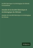 Annales de la Société Historique et Archéologique du Gâtinais