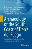 Archaeology of the South Coast of Tierra del Fuego