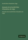 Annuaire de la Société libre d'émulation de Liège Annuaire de la Société libre d'émulation de Liège