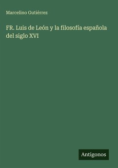 Cover FR. Luis de León y la filosofía española del siglo XVI