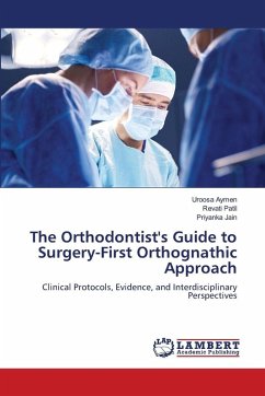 Cover The Orthodontist's Guide to Surgery-First Orthognathic Approach