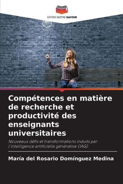 Compétences en matière de recherche et productivité des enseignants universitaires