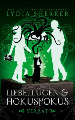 Cover Liebe, Lügen & Hokuspokus - Verrat