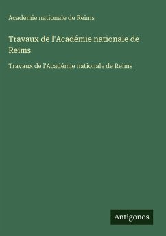 Cover Travaux de l'Académie nationale de Reims