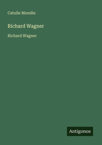 Richard Wagner Richard Wagner