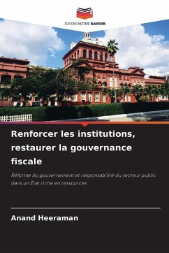 Cover Renforcer les institutions, restaurer la gouvernance fiscale