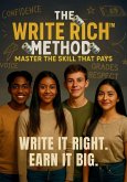 The W.R.I.T.E. R.I.C.H. Method