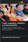 Tratti cognitivi, affettivi e di personalità