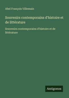 Cover Souvenirs contemporains d'histoire et de littérature