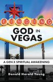Finding God in Vegas Finding God in Vegas