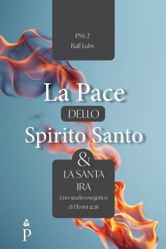 Cover La Pace dello Spirito Santo e la santa ira