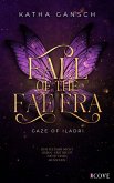 Gaze of Iladri 1: Fall of the Fae Era Gaze of Iladri 1: Fall of the Fae Era