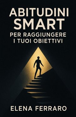 Cover Abitudini SMART per Raggiungere i Tuoi Obiettivi (eBook, ePUB)