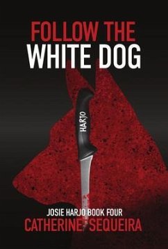 Cover Follow the White Dog (eBook, ePUB)