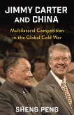Jimmy Carter and China (eBook, ePUB)