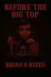 Before The Big Top (The Ringmaster... - Bild 1