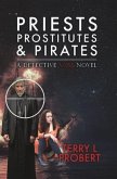 Priests Prostitutes and Pirates (eBook, ePUB) Priests Prostitutes and Pirates (eBook, ePUB)