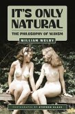 It's Only Natural (eBook, ePUB)