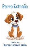 Perro Extraño (eBook, ePUB)
