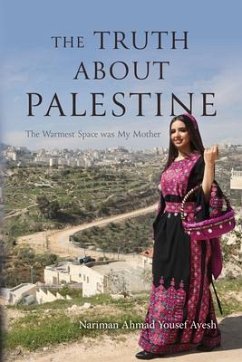 Cover The Truth About Palestine (eBook, ePUB)