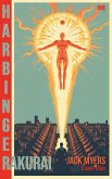 Harbinger Rakurai (The Harbinger-R Series, #1) (eBook, ePUB) Harbinger Rakurai (The Harbinger-R Series, #1) (eBook, ePUB)