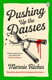 Pushing Up The Daisies (eBook, ePUB) Pushing Up The Daisies (eBook, ePUB)