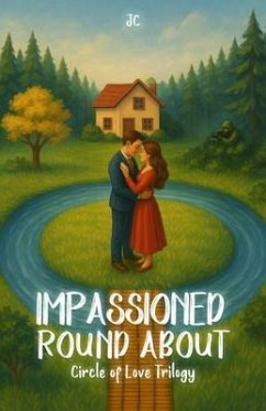 Impassioned Round About (eBook, ePUB) - C, J.