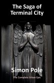 The Saga of Terminal City: The Complete Urban Epic (eBook, ePUB) The Saga of Terminal City: The Complete Urban Epic (eBook, ePUB)