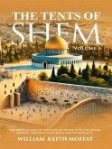 The Tents of Shem Volume 2 (eBook, ePUB)