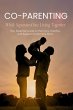 Co-Parenting While Separated but Living... - Bild 1