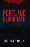 Portland Bloodbath (eBook, ePUB)