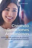 Creando Relaciones Armoniosas (eBook, ePUB)