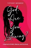 God, Are You Listening? (eBook, ePUB) God, Are You Listening? (eBook, ePUB)