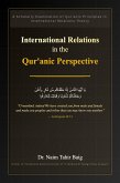 International Relations in the Qur'anic Perspective (eBook, ePUB)