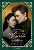 À meia-noite seduzirei o Visconde (eBook, ePUB) À meia-noite seduzirei o Visconde (eBook, ePUB)