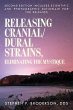 Releasing Cranial/Dural Strains,... - Bild 1