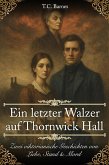 Ein letzter Walzer auf Thornwick Hall (Im Schatten der Herrenhäuser, #2) (eBook, ePUB)