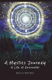 A Mystics Journey (eBook, ePUB)