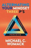 Alternating Your Mindset (eBook, ePUB)