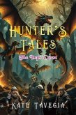 Hunter's Tales (eBook, ePUB) Hunter's Tales (eBook, ePUB)