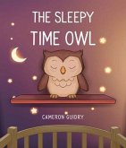The Sleepy Time Owl (eBook, ePUB)