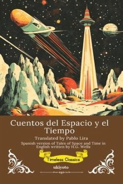 Cover Cuentos del Espacio y el Tiempo   Spanish Translation of Tales of Space and Time (eBook, ePUB)
