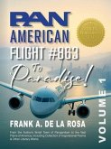 Pan American Flight #863 to Paradise! Vol. 1 (eBook, ePUB)