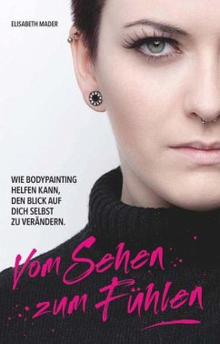 Vom Sehen zum Fühlen (eBook, ePUB) - Mader, Elisabeth