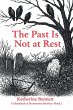 The Past Is Not at Rest (eBook, ePUB) - Bild 1