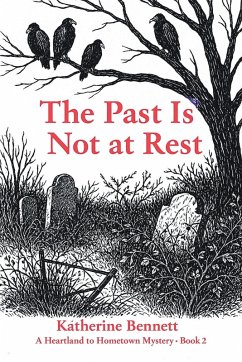 The Past Is Not at Rest (eBook, ePUB) The Past Is Not at Rest (eBook, ePUB)