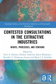 Contested Consultations in the Extractive Industries (eBook, ePUB)