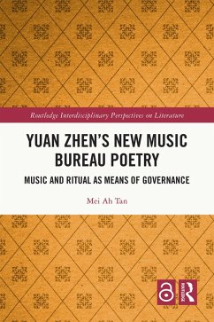 Yuan Zhen's New Music Bureau Poetry (eBook, PDF) - Tan, Mei Ah