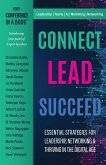 Connect Lead Succeed (CONFERENCE IN A BOOK(TM), #1) (eBook, ePUB) Connect Lead Succeed (CONFERENCE IN A BOOK(TM), #1) (eBook, ePUB)